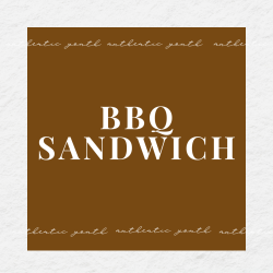 BBQ Sandwich - SANDWICH ONLY